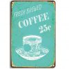 Tranh sắt 20x30cm Fresh Brewed Coffee trang trí vintage