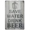 40x30cm - Save Water Drink Beer YC34-11480