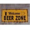 Welcome Beer Zone tin plate retro decor 30x15