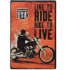Tranh thiếc retro 40x30cm - Live to Ride S34-50098