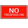 Tranh biển số 30x15cm - NO Trespassing YC-144