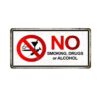 Biển cảnh báo 30x15cm - NO Smoking, Drugs or Alcohol YC-147