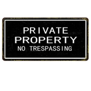 Biển số 30x15cm - Private Property - No Trepassing  YC-167