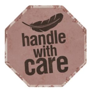 Tranh thiếc bát giác 30x30 - Handle with Care BG-34