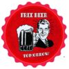 Nắp bia 40cm - Free Beer Tomorrow YC-077