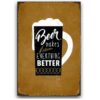 30x40cm - Beer Makes Everything Better YC34-1759