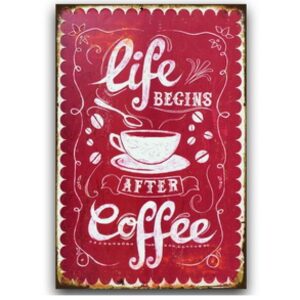 Tranh tranh trí quán cà phê 20x30cm - Life Begins After Coffee  YC23-16147