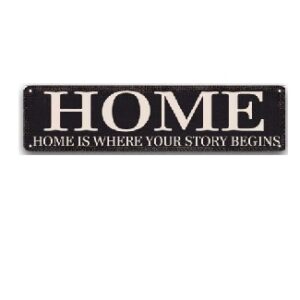 Tranh thiếc 40x10 HOME is where your story begins  CT-015