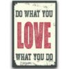 30x20cm - Do What You Love - YC23-15552