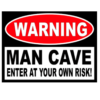 Tranh sắt 20x30cm - Warning Man Cave Y23-098